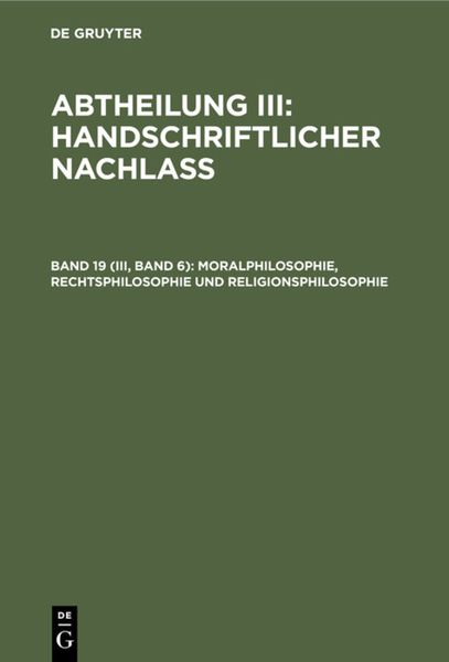 Produktbild: Moralphilosophie, Rechtsphilosophie und Religionsphilosophie