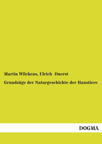 Produktbild: Grundz&uuml;ge der Naturgeschichte der Haustiere