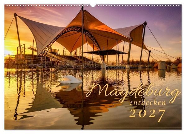 Produktbild: Magdeburg entdecken (Wandkalender 2027 DIN A2 quer), CALVENDO Monatskalender