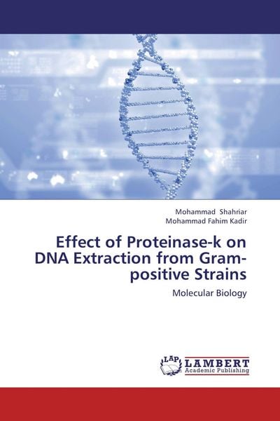 Produktbild: Effect of Proteinase-k on DNA Extraction from Gram-positive Strains