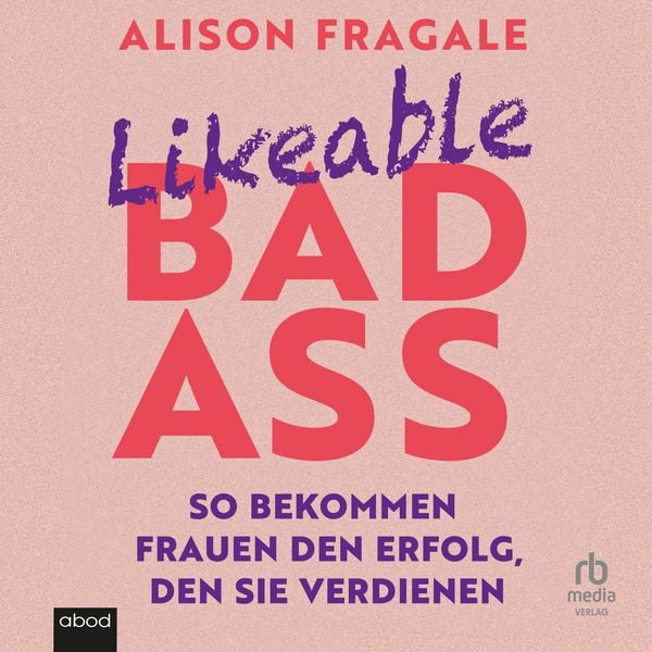 Produktbild: Likeable Badass