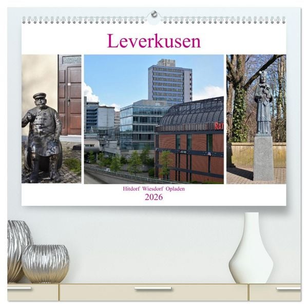 Produktbild: Leverkusen Hitdorf Wiesdorf Opladen (hochwertiger Premium Wandkalender 2026 DIN A2 quer), Kunstdruck in Hochglanz