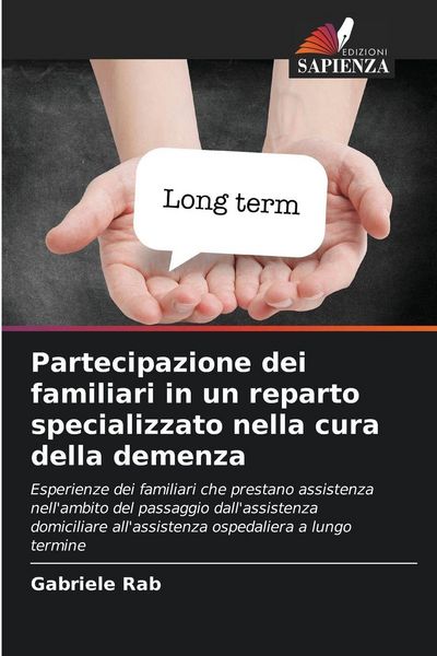 Produktbild: Partecipazione dei familiari in un reparto specializzato nella cura della demenza