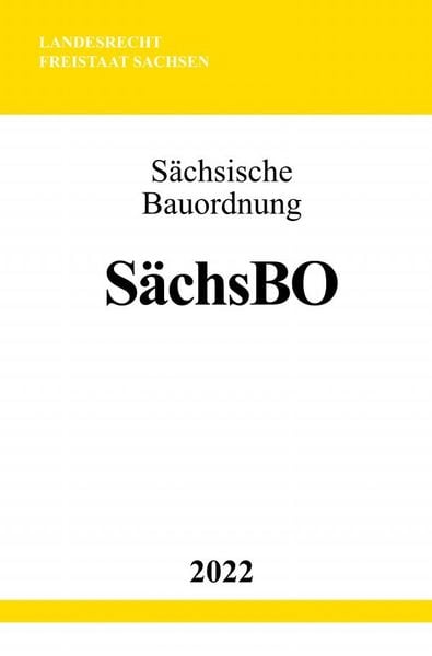 Produktbild: S&auml;chsische Bauordnung S&auml;chsBO 2022