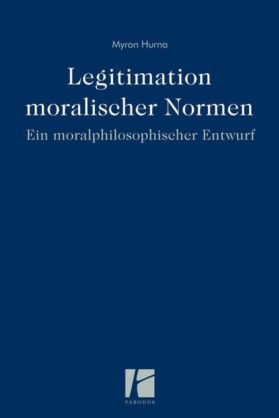 Produktbild: Legitimation moralischer Normen