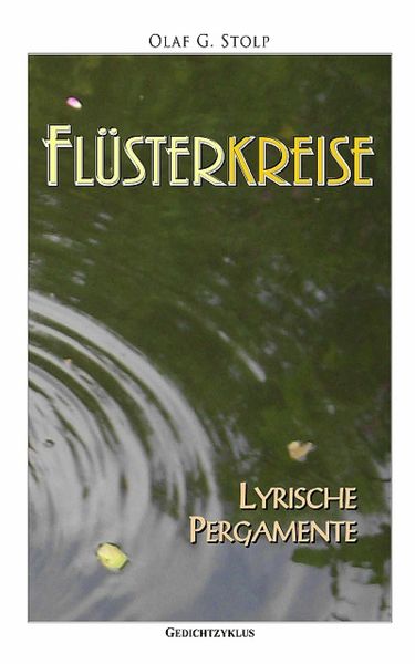 Produktbild: Fl&uuml;sterkreise. Lyrische Pergamente