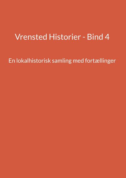Produktbild: Vrensted Historier - Bind 4