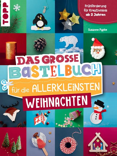 Produktbild: Das gro&szlig;e Bastelbuch f&uuml;r die Allerkleinsten Weihnachten