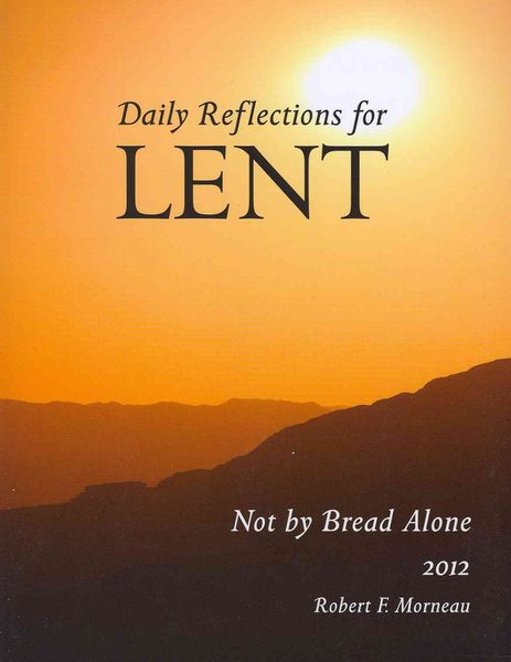 Produktbild: Not by Bread Alone-Large Print: Daily Reflections for Lent 2012