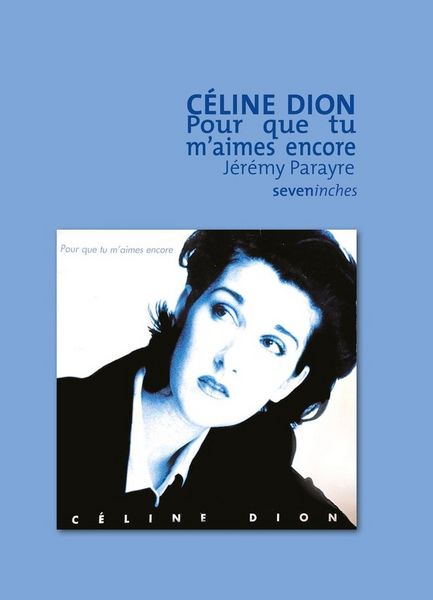 Produktbild: C&eacute;line Dion : pour que tu m'aimes encore