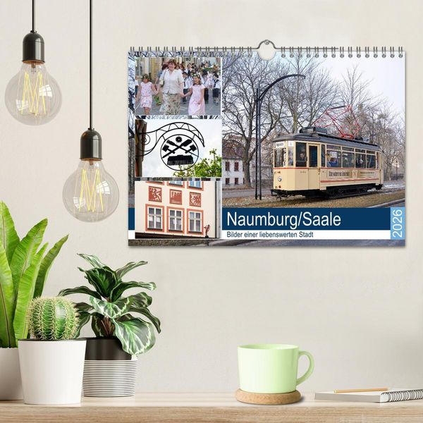 Produktbild: Naumburg/Saale - Bilder einer liebenswerten Stadt (Wandkalender 2026 DIN A4 quer), CALVENDO Monatskalender