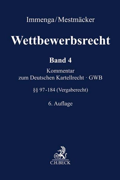Produktbild: Wettbewerbsrecht Band 4: Vergaberecht. Kommentar zum Europ&auml;ischen und Deutschen Kartellrecht