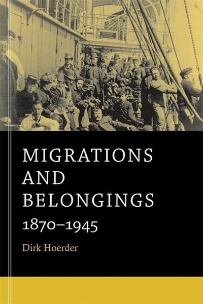 Produktbild: Hoerder, D: Migrations and Belongings