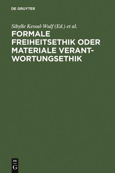 Produktbild: Formale Freiheitsethik oder materiale Verantwortungsethik