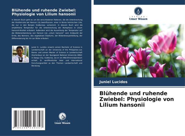 Produktbild: Bl&uuml;hende und ruhende Zwiebel: Physiologie von Lilium hansonii