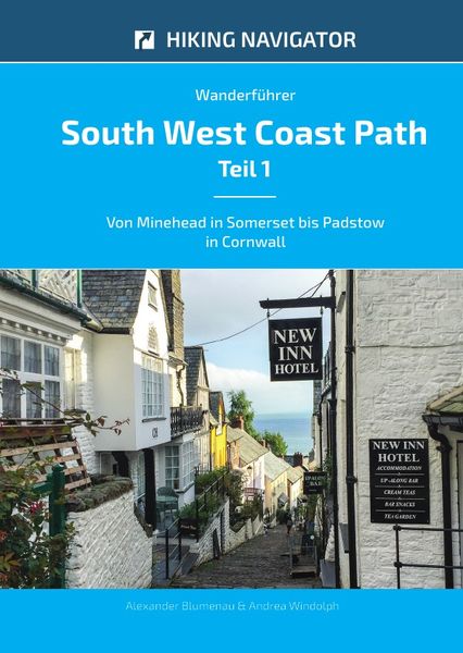 South West Coast Path / Wanderführer South West Coast Path - Teil 1