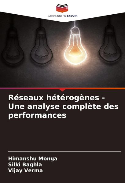 Produktbild: R&eacute;seaux h&eacute;t&eacute;rog&egrave;nes - Une analyse compl&egrave;te des performances