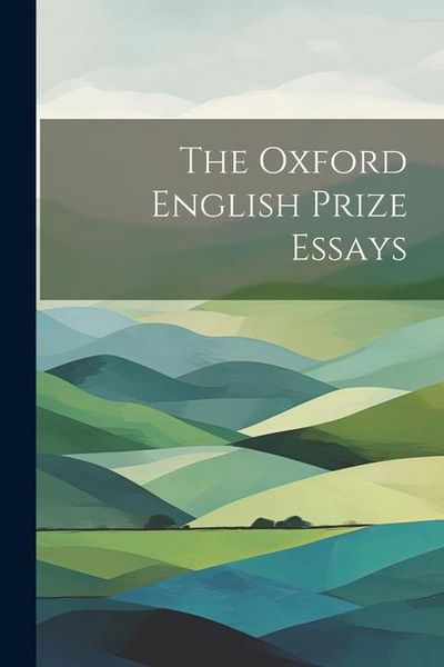 Produktbild: The Oxford English Prize Essays