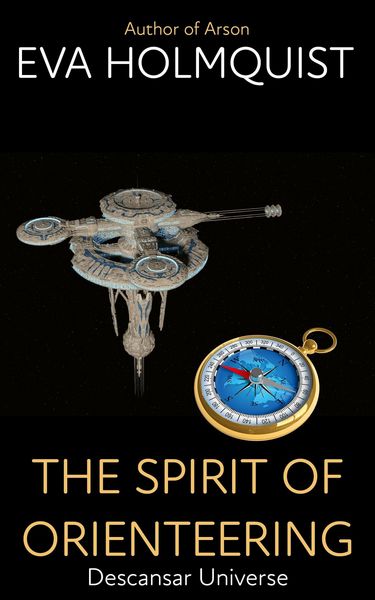 Produktbild: The Spirit of Orienteering (Descansar Universe, #9)