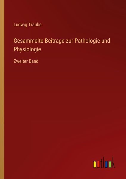 Produktbild: Gesammelte Beitrage zur Pathologie und Physiologie