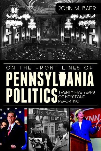 Produktbild: On the Front Lines of Pennsylvania Politics