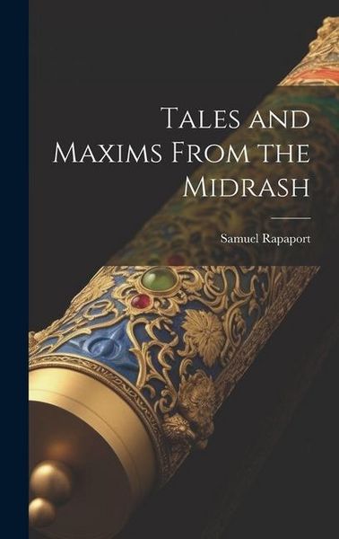 Produktbild: Tales and Maxims From the Midrash