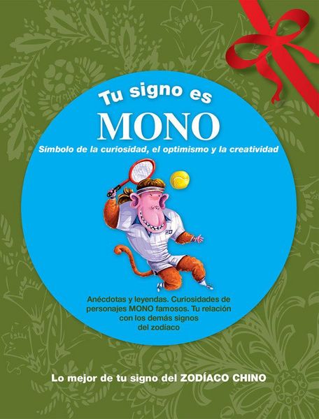 Produktbild: Tu signo es mono : lo mejor de tu signo del zod&iacute;aco chino