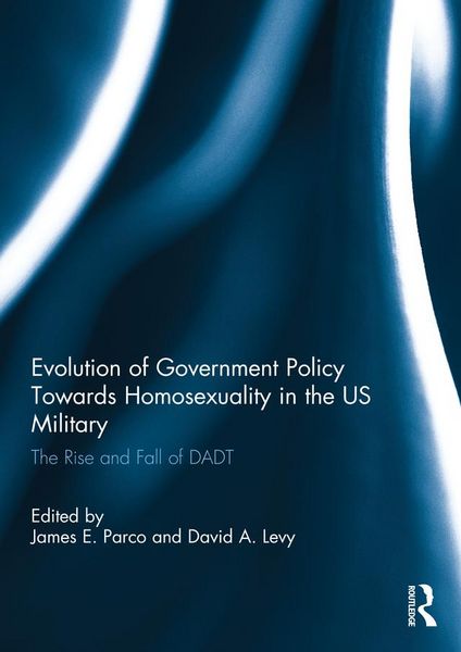 Produktbild: Evolution of Government Policy Towards Homosexuality in the US Military