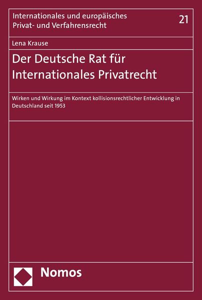 Produktbild: Der Deutsche Rat f&uuml;r Internationales Privatrecht