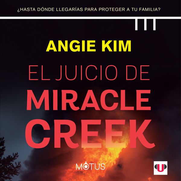 Produktbild: El juicio de Miracle Creek (acento espa&ntilde;ol)