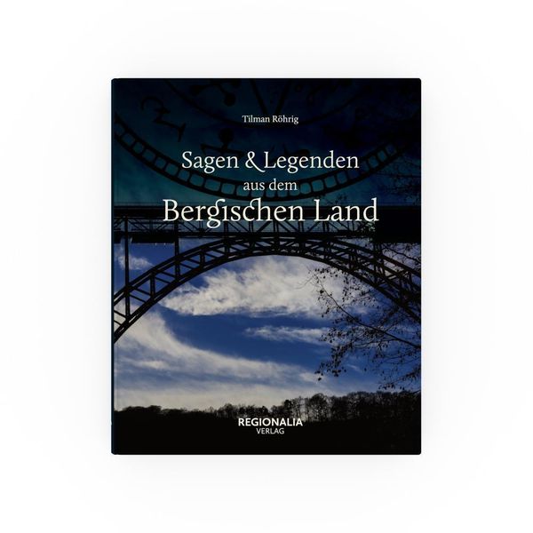 Produktbild: Sagen und Legenden aus dem Bergischen Land