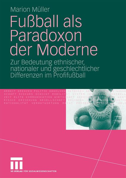 Produktbild: Fu&szlig;ball als Paradoxon der Moderne