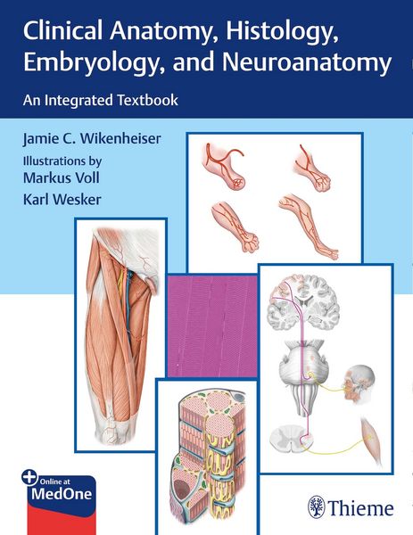 Produktbild: Clinical Anatomy, Histology, Embryology, and Neuroanatomy