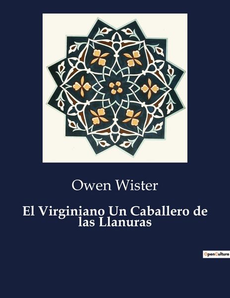 Produktbild: El Virginiano Un Caballero de las Llanuras