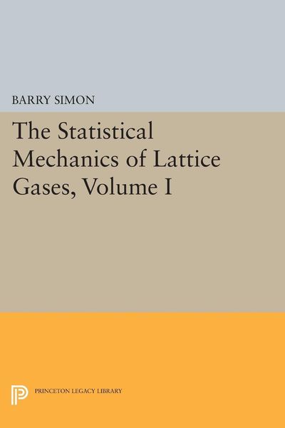 Produktbild: The Statistical Mechanics of Lattice Gases, Volume I