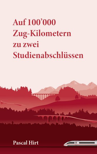 Produktbild: Auf 100'000 Zug-Kilometern zu zwei Studienabschl&uuml;ssen