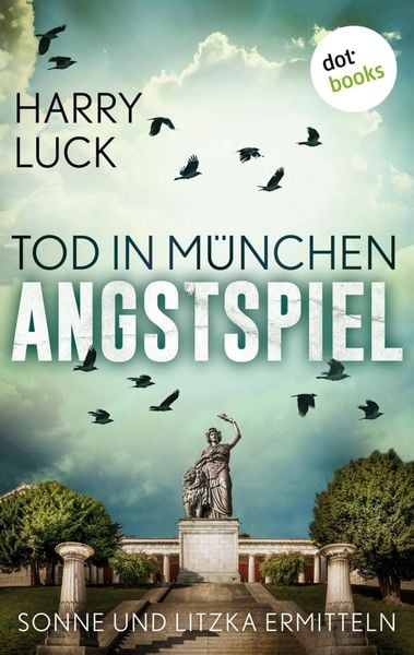 Produktbild: Tod in M&uuml;nchen - Angstspiel: Der dritte Fall f&uuml;r Sonne und Litzka