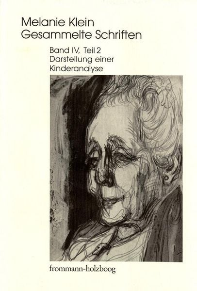 Produktbild: Melanie Klein: Gesammelte Schriften / Band IV,2: Darstellung einer Kinderanalyse, Teil 2