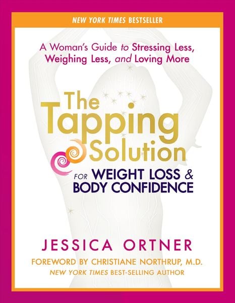 Produktbild: The Tapping Solution for Weight Loss & Body Confidence