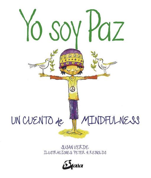 Produktbild: Yo soy Paz : un cuento de mindfulness