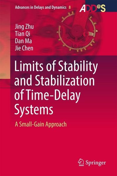 Produktbild: Limits of Stability and Stabilization of Time-Delay Systems