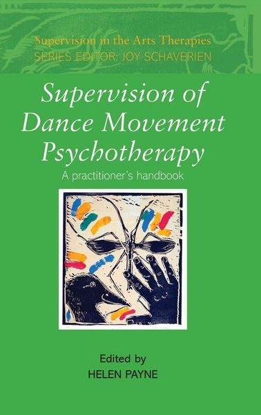 Produktbild: Supervision of Dance Movement Psychotherapy