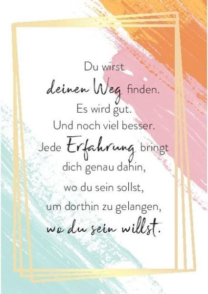 Der geile Scheiß vom Glücklichsein – 55 Glückskarten, die dein Leben verändern