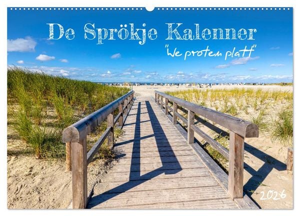 De Sprökje Kalenner 'We proten platt' (Wandkalender 2026 DIN A2 quer), CALVENDO Monatskalender