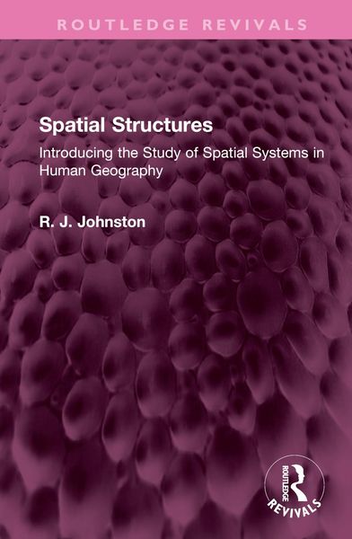 Produktbild: Johnston, R: Spatial Structures