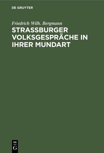 Produktbild: Strassburger Volksgespr&auml;che in ihrer Mundart