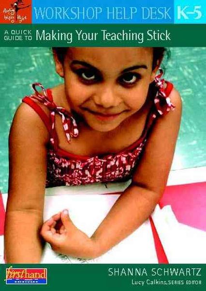 Produktbild: A Quick Guide to Making Your Teaching Stick, K-5
