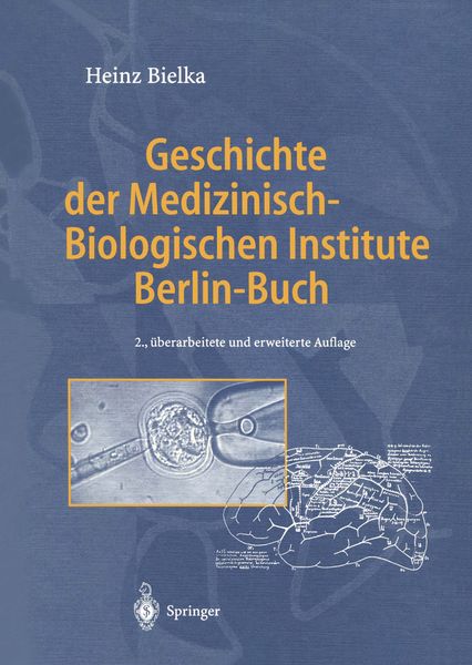 Produktbild: Geschichte der Medizinisch-Biologischen Institute Berlin-Buch