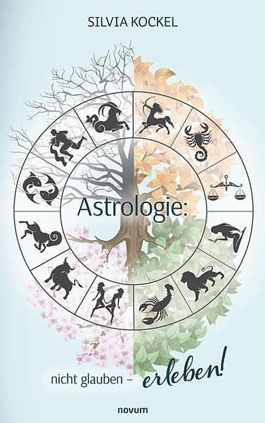 Produktbild: Astrologie: nicht glauben &ndash; erleben!