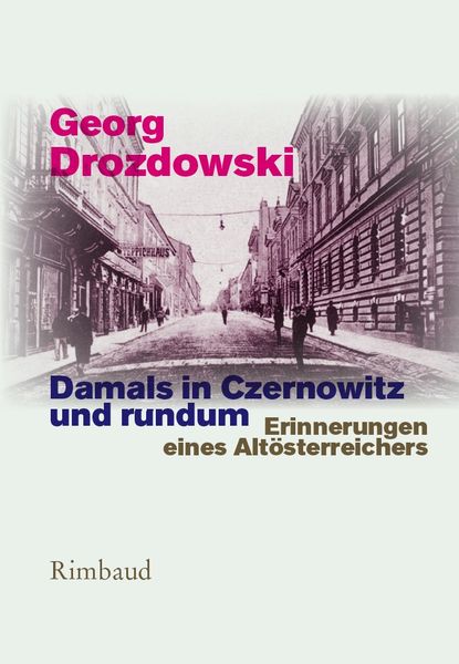Produktbild: Damals in Czernowitz und rundum